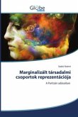 Marginalizált társadalmi csoportok reprezentációja