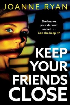 Keep Your Friends Close - Ryan, Joanne