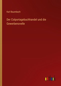 Der Colportagebuchhandel und die Gewerbenovelle