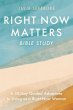 Right Now Matters Bible Study - Bild 1