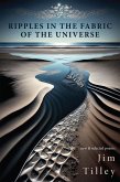 Ripples in the Fabric of the Universe (eBook, ePUB)