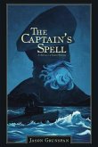 The Captain's Spell A Novella and Three Stories (eBook, ePUB)