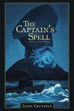 Cover The Captain's Spell A Novella and Three Stories (eBook, ePUB)