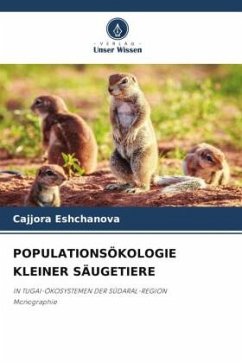 POPULATIONSÖKOLOGIE KLEINER SÄUGETIERE - Eshchanova, Cajjora