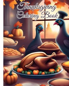 Thanksgiving Coloring Book For Teens - Nguyen, Thy