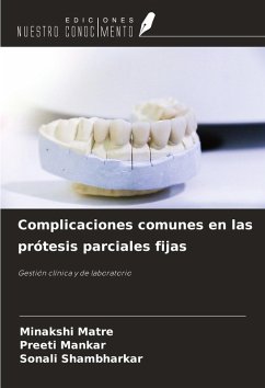 Cover Complicaciones comunes en las prótesis parciales fijas