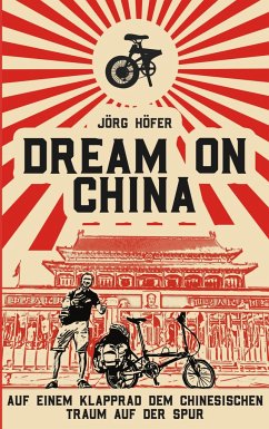 Dream On China - Höfer, Jörg