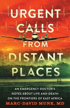 Urgent Calls from Distant Places - Munk, Marc-David