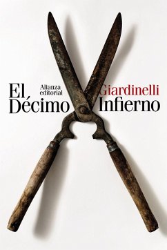 El decimo infierno - Giardinelli, Mempo