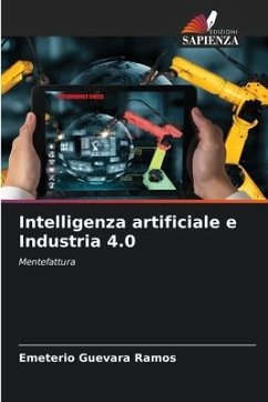 Intelligenza artificiale e Industria 4.0 - Guevara Ramos, Emeterio