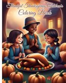 Thankful Thanksgiving Children's Coloring Book