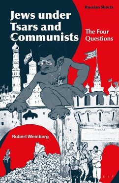 Jews under Tsars and Communists (eBook, ePUB) - Weinberg, Robert