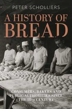 A History of Bread (eBook, ePUB) - Scholliers, Peter