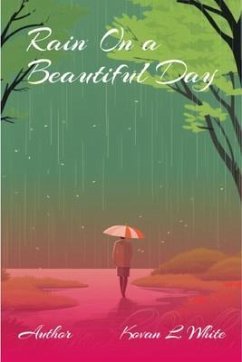 Rain on a Beautiful Day (eBook, ePUB) Cover Rain on a Beautiful Day (eBook, ePUB)