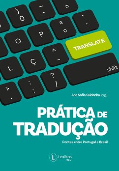 Prática de tradução: pontes entre Portugal e Brasil - Ana Sofia Saldanha