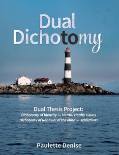 DUAL DICHOTOMY - Turner, Paulette Denise