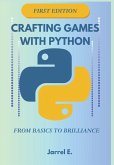 Crafting Games with Python