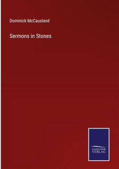 Sermons in Stones - McCausland, Dominick