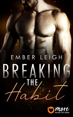 Breaking the Habit (eBook, ePUB) - Leigh, Ember