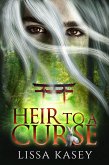 Heir to a Curse (Romancing a Curse, #1) (eBook, ePUB)