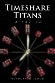 Timeshare Titans: A Satire (eBook, ePUB)