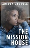 The Mission House (eBook, ePUB)
