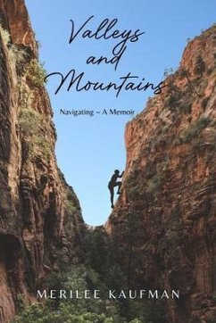 Valleys and Mountains (eBook, ePUB) - Kaufman, Merilee