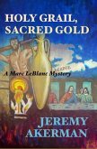 Holy Grail, Sacred Gold (eBook, ePUB)