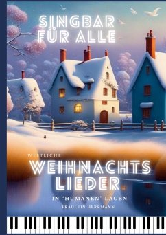 Weltliche Weihnachtslieder (eBook, PDF)