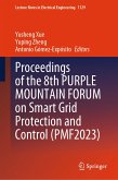 Proceedings of the 8th PURPLE MOUNTAIN FORUM on Smart Grid Protection and Control (PMF2023) (eBook, PDF)