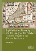 English National Identity and the Image of the Dutch (eBook, PDF)