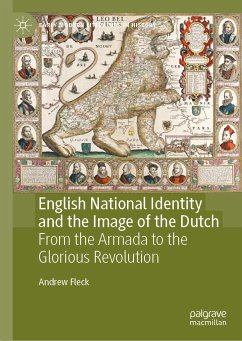 English National Identity and the Image of the Dutch (eBook, PDF) - Fleck, Andrew