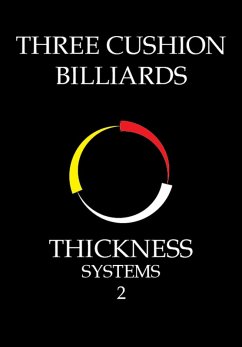 Three Cushion Billiards - Thickness Systems 2 (eBook, ePUB) - Master, System
