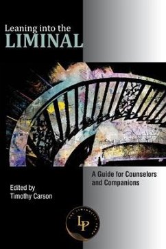 Cover Leaning into the Liminal (eBook, ePUB)