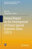 Annual Report on the Development of China&quote;s Special Economic Zones (2021) (eBook, PDF)