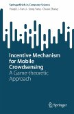 Incentive Mechanism for Mobile Crowdsensing (eBook, PDF)