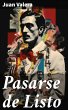 Pasarse de Listo (eBook, ePUB) - Bild 1