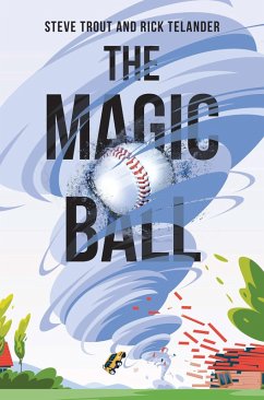 The Magic Ball (eBook, ePUB) - Trout, Steve; Telander, Rick