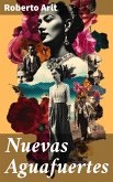 Nuevas Aguafuertes (eBook, ePUB)