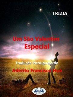 Um São Valentim Especial (eBook, ePUB) - Trizia