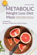 The Metabolic Weight Loss Diet Maze... - Bild 1
