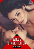 Wilde Dinge Reiten (eBook, ePUB)