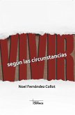 Vivir según las circunstancias (eBook, ePUB)