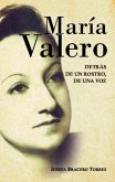 María Valero. Detrás de un rostro, de una voz (eBook, ePUB)