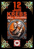 12.Juli, mein Geburtstag (eBook, ePUB)