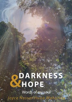Darkness & Hope (eBook, ePUB) - Nassar Huna Waharina, Joyce