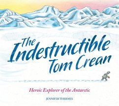 Cover The Indestructible Tom Crean (eBook, ePUB)