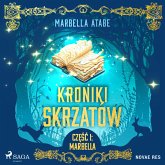 Kroniki skrzatów. Część I: Marbella (MP3-Download)
