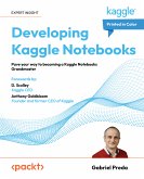 Developing Kaggle Notebooks (eBook, ePUB)