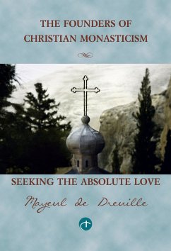 Seeking the Absolute Love (eBook, ePUB) - de Dreuille, Mayeul